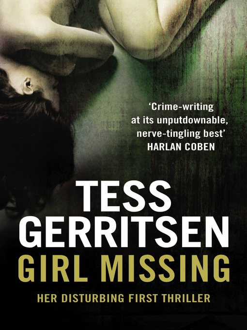 Title details for Girl Missing by Tess Gerritsen - Available